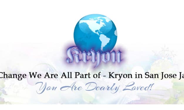 The Change We Are All Part of – Kryon in San Jose Jan 2017